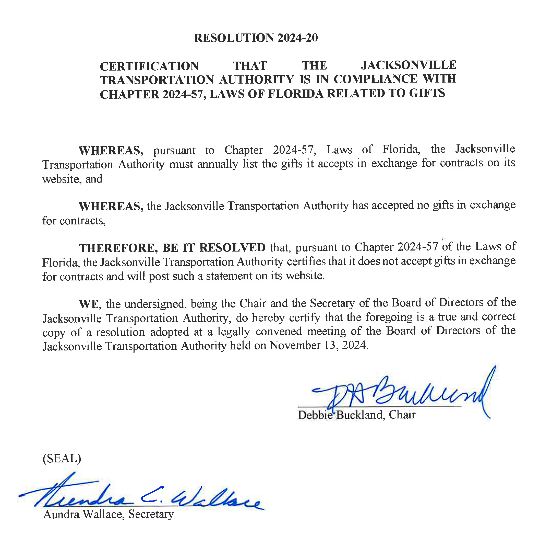 RESOLUTION 2024-20 CERTIFICATION THAT THE JACKSONVILLE TRANSPORTATION AUTHORITY IS IN COMPLIANCE WITH CHAPTER 2024-57, LAWS OF FLORIDA RELATED TO GIFTS